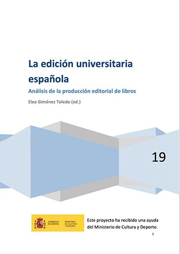 La edición universitaria española. Análisis de la producción editorial de libros