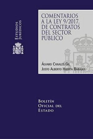 Editorial BOE. Comentarios a la Ley 9/2017 de contratos del sector público.