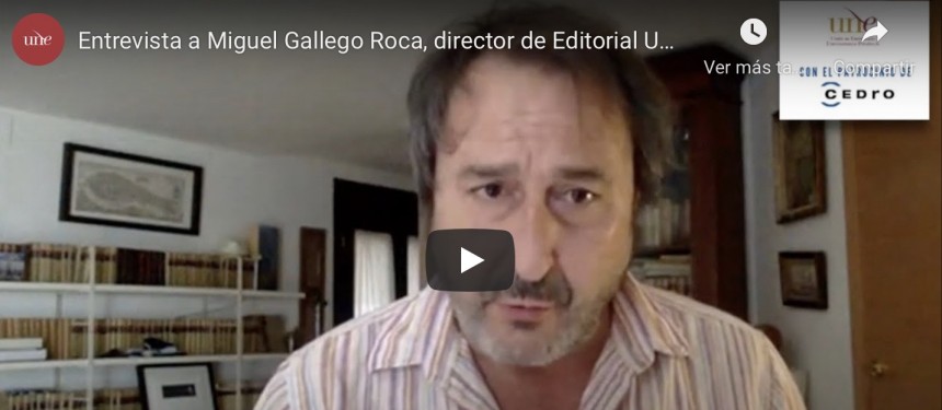 Entrevista a Miguel Gallego Roca, director de Editorial Universidad de Almería