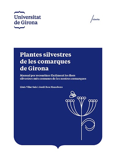 Les plantes silvestres de les comarques de Girona