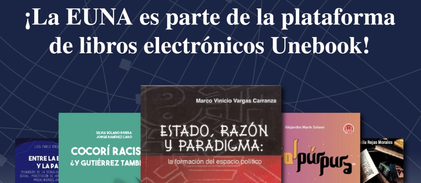 Editorial Universidad Nacional de Costa Rica se asocia a la plataforma de libros electrónicos Unebook