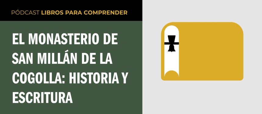 Disponible el episodio número 19 del pódcast Libros para comprender