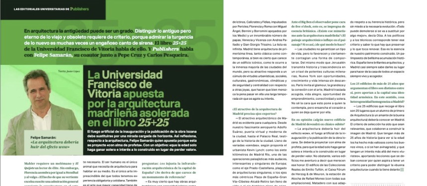 La Universidad Francisco de Vitoria apuesta por la arquitectura madrileña asolerada en el libro 25+25