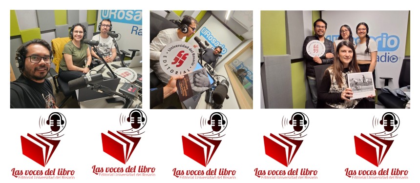La Editorial de la Universidad del Rosario abre su pódcast «Las voces del Libro» a las Editoriales UNE 