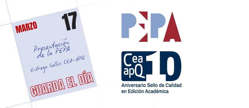 Presentación de la PEPA y entrega de los sellos CEA-APQ (10º aniversario)