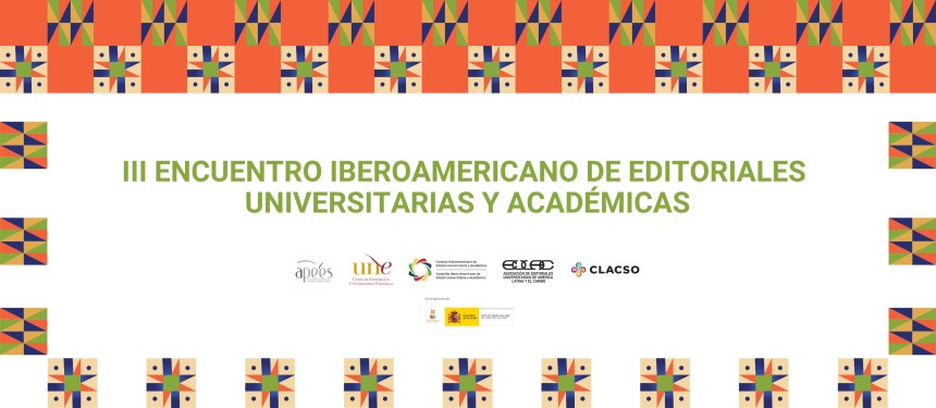 El III Encuentro Iberoamericano de Editoriales Universitarias y Académicas reúne en Madrid a representantes de once países de América y Europa