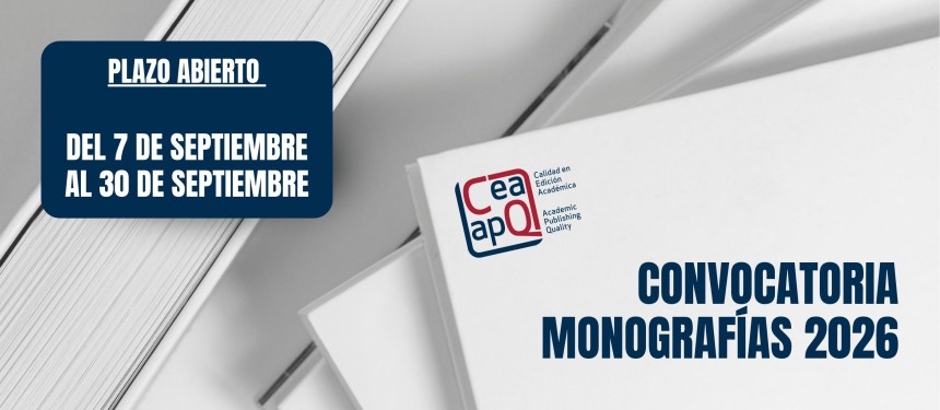 Abierto el plazo de evaluación de monografías individuales 2026 del Sello de Calidad en Edición Académica CEA-APQ