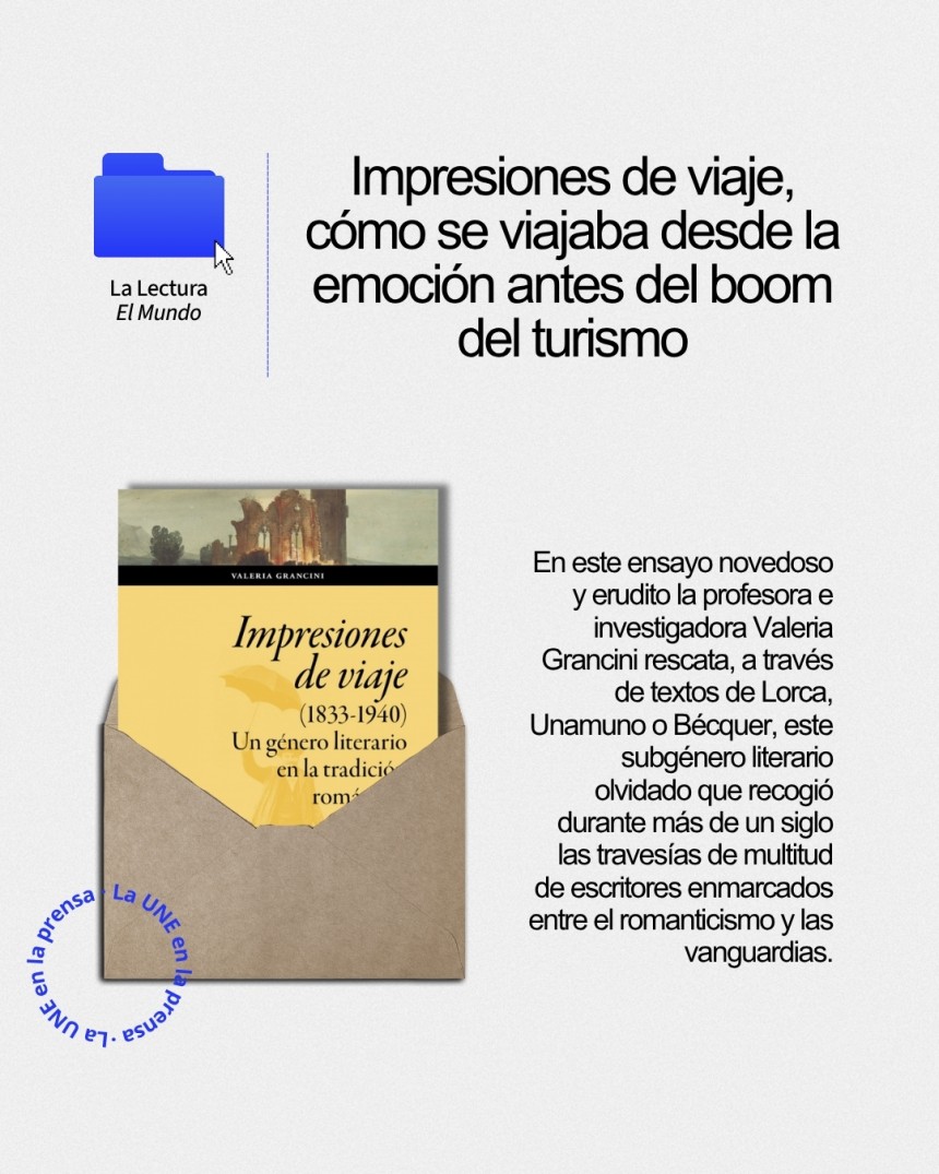 Impresiones de viaje, cómo se viajaba desde la emoción antes del boom del turismo