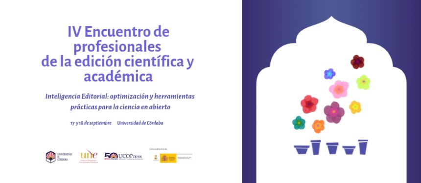 La Inteligencia Artificial y la Ciencia Abierta protagonizan el IV Encuentro de profesionales de la edición científica y académica