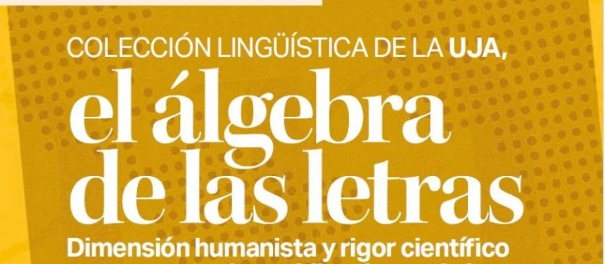 Colección Lingüística de la UJA: el álgebra de las letras