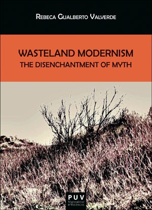 Novedad editorial | Wasteland Modernism - Publicacions de la Universitat de València
