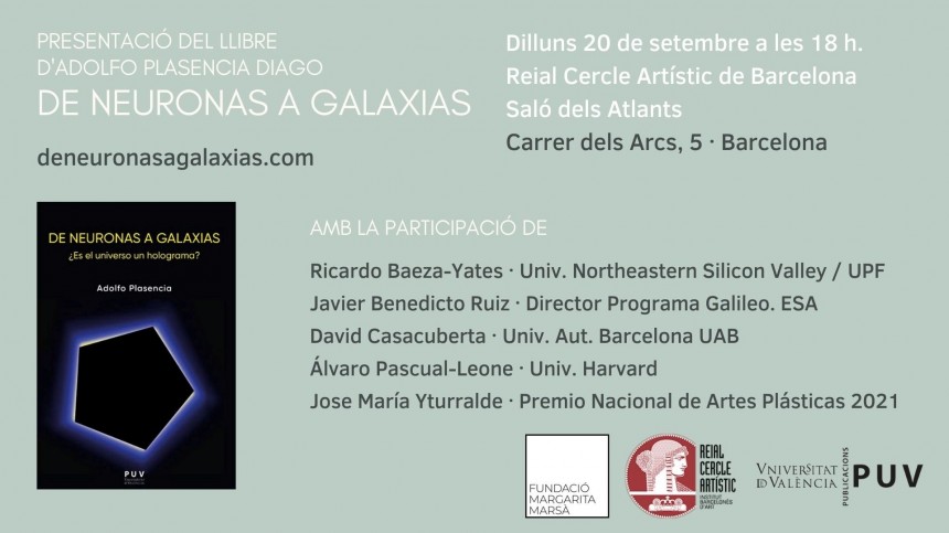 Presentación del libro "De neuronas a galaxias. ¿Es el universo un holograma?" en el Reial Cercle Artístic de Barcelona