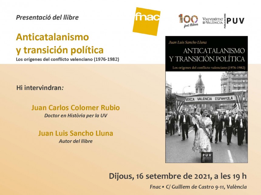Presentación del libro "Anticatalanismo y transición política" en la Fnac de Valencia