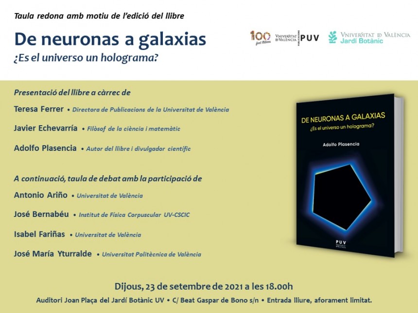 Presentación del libro "De neuronas a galaxias. ¿Es el universo un holograma?" en el Jardí Botànic