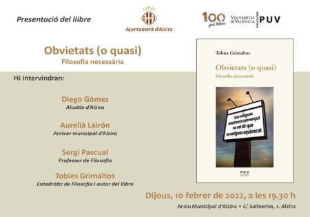 Presentación del libro “Obvietats (o quasi). Filosofia necessària” en Alzira - Universitat de València