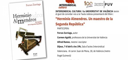 Presentación del libro “Herminio Almendros” en la Intersindical Valenciana - Universitat de València