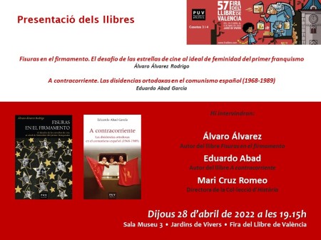 Presentación de las novedades de la colección "Història" y de "Història i Memòria del Franquisme" - Universitat de València