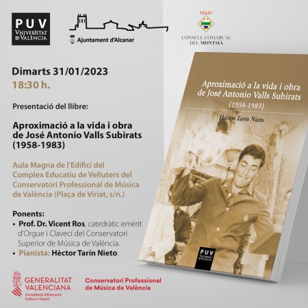 Presentación del libro: "Aproximació a la vida i obra de José Antonio Valls Subirats” en el Conservatorio Profesional de Música de Valencia - Universitat de València