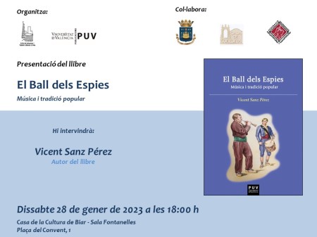 Presentación del libro “El Ball dels Espies” en la Casa de la Cultura de Biar - Universitat de València