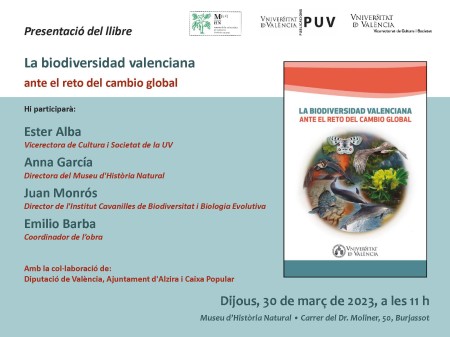 Presentación del libro "La biodiversidad valenciana ante el reto del cambio global” en el Museo de Historia Natural en Burjasot - Universitat de València