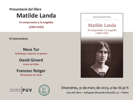 Presentación del libro "Matilde Landa" en la Casa del Libro de Palma - Universitat de València