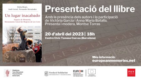 Presentación del libro "Un lugar inacabado" en el Centro Cívico Tomasa Cuevas de Barcelona - Universitat de València