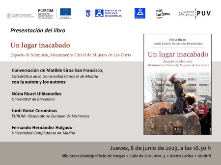 Presentación del libro "Un lugar inacabado" en la Biblioteca Municipal Iván de Vargas de Madrid - Universitat de València