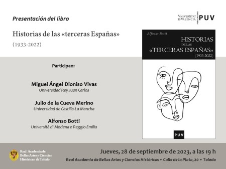 Presentación del libro "Historias de las «terceras Españas» (1933-2022)" en Toledo - Universitat de València