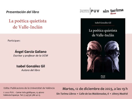 Presentación del libro "La poética quietista de Valle-Inclán" en Madrid - Universitat de València