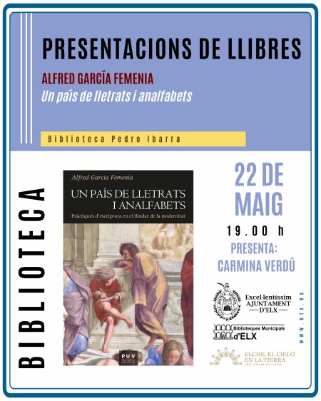 Presentación del libro "Un país de lletrats i analfabets" en Elche - Universitat de València
