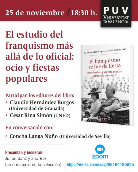 Conversatorio II: "El estudio del franquismo más allá de lo oficial: ocio y fiestas populares" - Universidad de Valencia