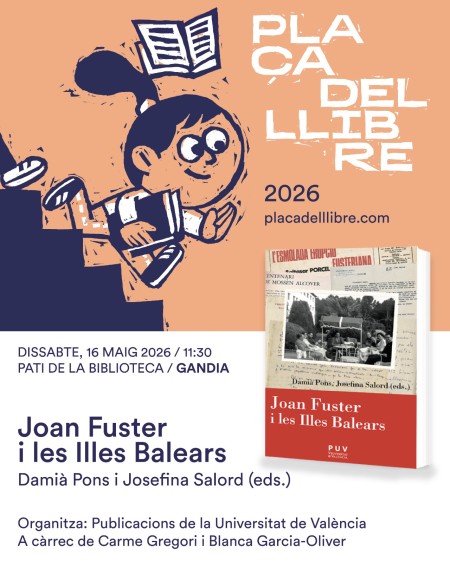 Presentación del libro "Joan Fuster i les Illes Balears" en la Plaça del Llibre de Gandia - Universitat de València