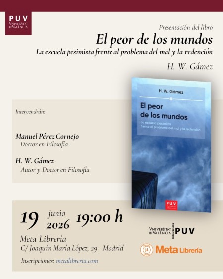 Presentación del libro "El peor de los mundos" en Madrid - Universitat de València