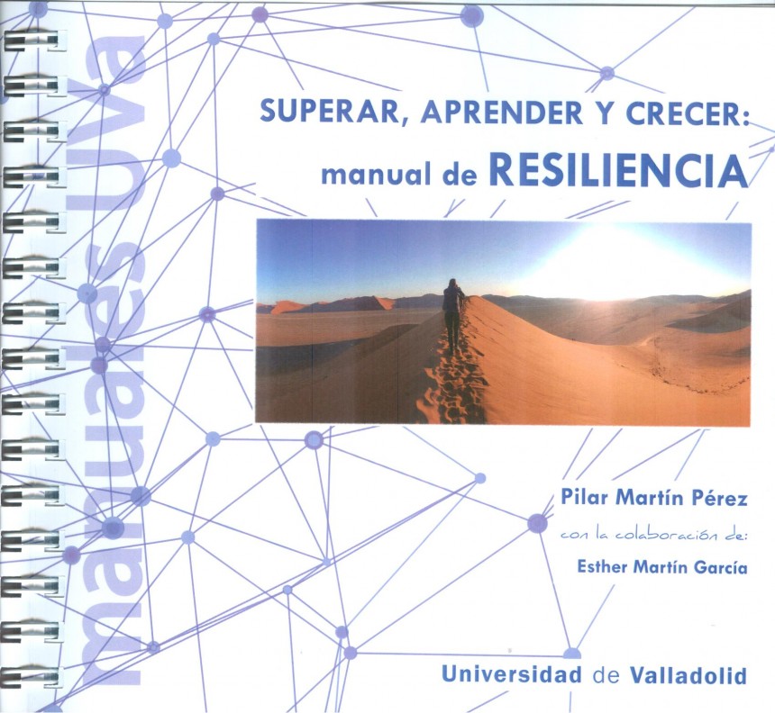 Presentación de "Superar, aprender y crecer: manual de RESILIENCIA"
