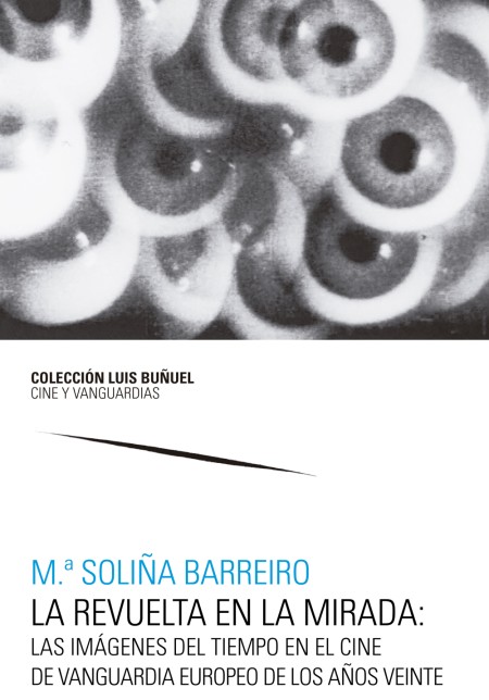 NOVEDAD PUZ: "La revuelta en la mirada", M.ª Soliña Barreiro González