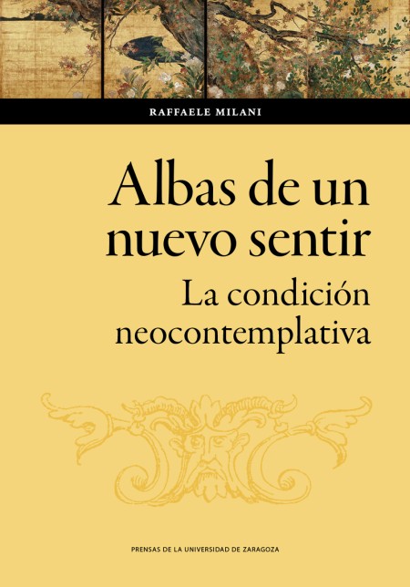 Noveda Editorial PUZ: "Albas de un nuevo sentir. La condición neocontemplativa"