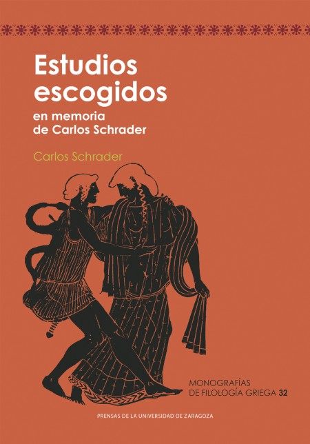 Estudios escogidos en memoria de Carlos Schrader