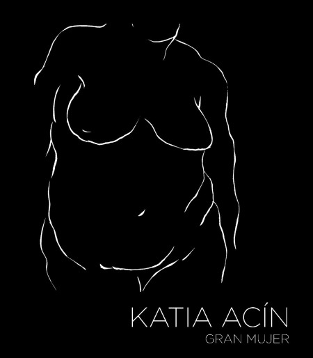 Novedad PUZ: Katia Acín. Gran Mujer