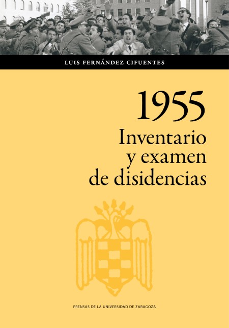 Novedad PUZ: 1955: inventario y examen de disidencias