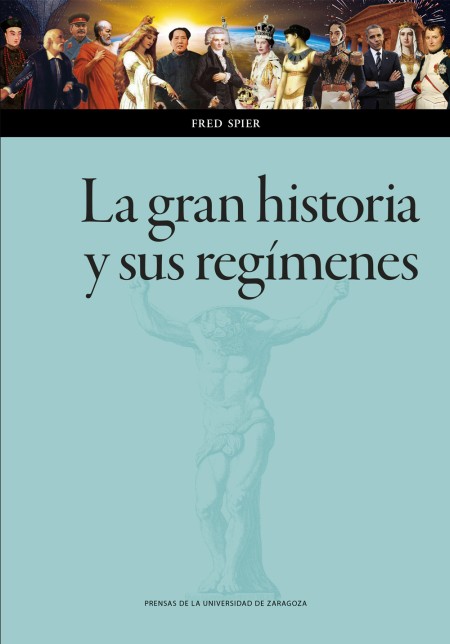 Novedad PUZ: La gran historia y sus regímenes