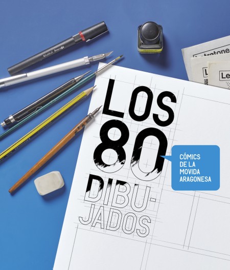 Novedad PUZ: Los 80 dibujados. Cómics de la movida aragonesa