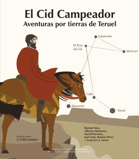 Novedad PUZ: El Cid Campeador Aventuras por tierras de Teruel