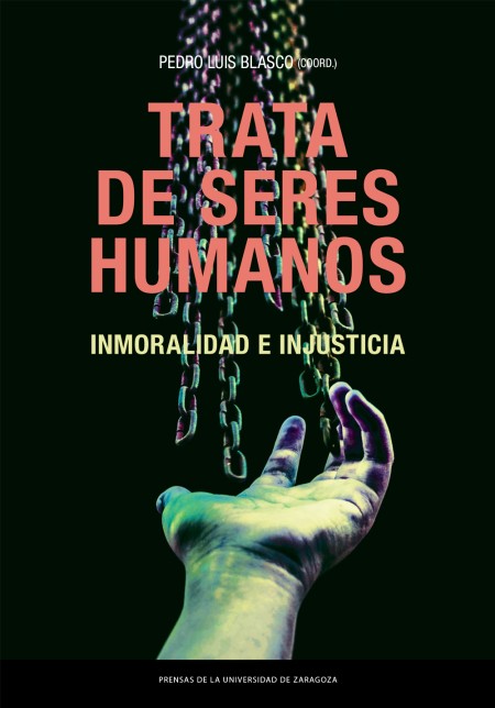 Novedad PUZ: Trata de seres humanos. Inmoralidad e injusticia