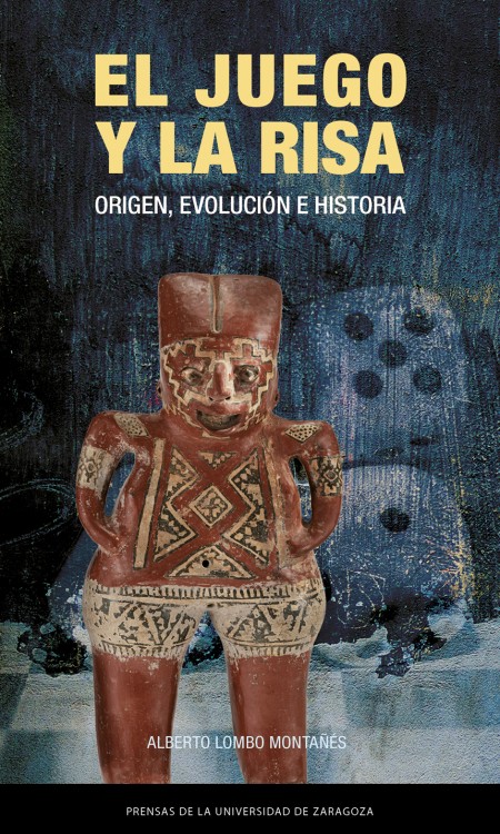 Novedad PUZ: «El juego y la risa. Origen, evolución e historia»