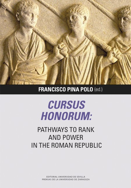 Novedad PUZ: Cursus honorum: Pathways to Rank and Power in the Roman Republic