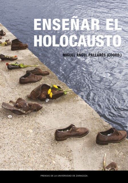 Novedad PUZ: Enseñar el Holocausto