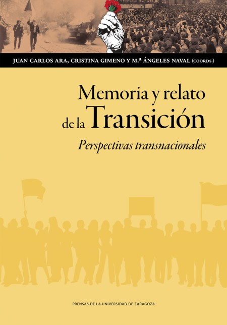 Novedad PUZ: Memoria y relato de la Transición. Perspectivas transnacionales