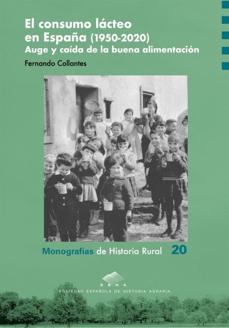 Novedad PUZ: El consumo lácteo en España (1950-2020). Auge y caída de la buena alimentación