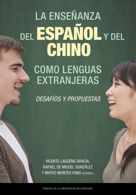 Novedad PUZ: La enseñanza del español y del chino como lenguas extranjeras: desafíos y propuestas