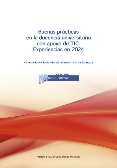 Novedad PUZ: Buenas prácticas en la docencia universitaria con apoyo de TIC. Experiencias en 2024